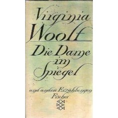 Die dame im spiegel - Virginia Woolf