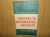 INITIERE IN MATEMATICA APLICATA -C.DINESCU ANUL 1984