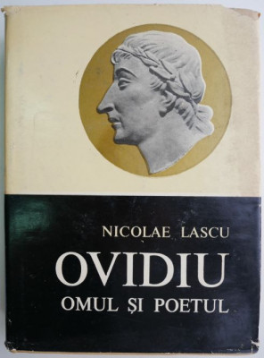 Ovidiu, omul si poetul &amp;ndash; Nicolae Lascu foto