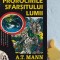 Prorocirile sfarsitului lumii A.T. Mann