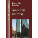Nemzetk&ouml;zi marketing - Rekettye G&aacute;bor