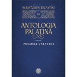 Antologia palatina. Cartea 1. Poemele crestine - Stefan Zara