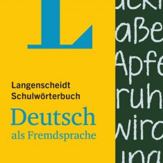 Langenscheidt Schulwörterbuch Deutsch als Fremdsprache - für Schüler und Spracheinsteiger