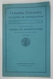 COLUMBIA UNIVERSITY , BULLETIN OF INFORMATION , ANNOUCEMENT OF THE ASCHOOL OF ARCHOITECTURE FOR THE WINTER AND SPRINGS SESSIONS , 1946 - 1947 , NO. 25