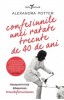 Confesiunile Unei Ratate Trecute De 40 De Ani, Alexandra Potter - Editura Corint