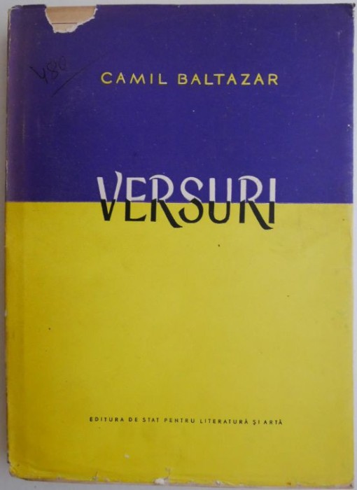 Versuri &ndash; Camil Baltazar (coperta putin uzata)