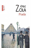 Prada - Emile Zola, 2022