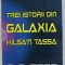 TREI ISTORII DIN GALAXIA HILSA&#039; N TASSA , TRADUCERE de O. G. POPA , 2010