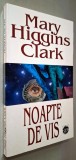Noapte de vis - Mary Higgins Clark, RAO, 1997