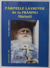 PARINTELE LAVRENTIE DE LA FRASINEI - MARTURII de PREOT TOMA STOICA , 2004 foto