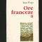 ORE FRANCEZE (II) - ION POP - POLIROM