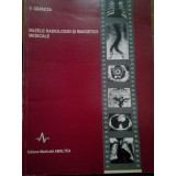 V. Grancea - Bazele radiologiei si imagisticii medicale (1996)