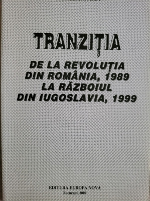 Viorel Roman, Tranzitia de la Revolutia din &amp;#039;89 la Razboiul din Iugoslavia 1991 foto