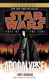 Apocalypse: Star Wars (Fate of the Jedi)