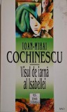 Visul de iarna al Isabellei &ndash; Ioan-Mihai Cochinescu