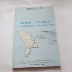 ISTORICUL "DESTINDERII" SI ABANDONAREA BASARABIEI 1940 - MILCOVEANU SERBAN