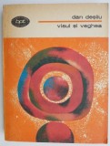 Visul si veghea - Dan Desliu - Carte Poezie Beletristica