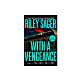 With a Vengeance