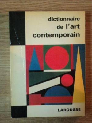 Raymond Charmet - Dictionnaire De L&amp;#039;Art Contemporain foto