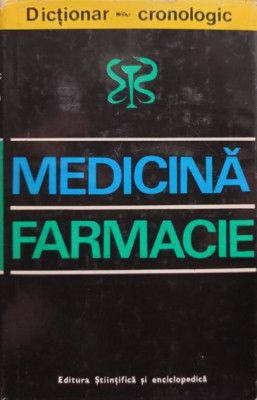 G. Bratescu (ingrj.) - Dictionar cronologic de medicia si farmacie (semnata) (1975) foto