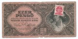 Ungaria 1.000 Pengo 1945 - Banca Națională a Ungariei, F375 - 055068, P-118