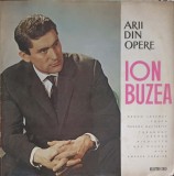 Disc vinil, LP. ARII DIN OPERE. RECITAL ION BUZEA-ION BUZEA