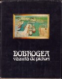 C8116N Dobrogea văzută de pictori de Marin Mihalache, 1983