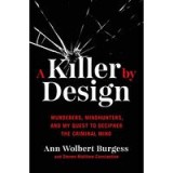 A Killer By Design