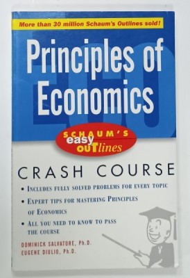 PRINCIPLES OF ECONOMICS , CRASH COURSE by DOMINICK SALVATORE and EUGENE DIULIO , 2003 foto