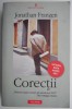 Carte Corectii de Jonathan Franzen - Beletristica, Fiction - Stare buna/foarte buna (daca este anticariat)