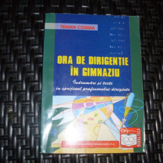 Ora De Dirigentie In Gimnaziu - Traian Cosma ,552652