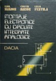 MONTAJE ELECTRONICE CU CIRCUITE INTEGRATE ANALOGICE-EMIL SIMION, COSTIN MIRON, LELIA FESTILA-345699