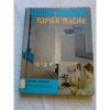 Mildred Anderson - Original Creations with Papier M&acirc;che, Alta editura