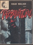 Wallace, E. - RAZBUNATORUL, ed. Esantion, Cluj-Napoca, 1991, Alta editura, Edgar Wallace