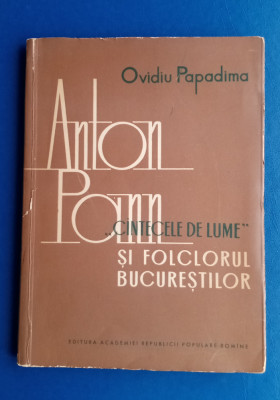 Anton Pann - C&amp;acirc;ntecele de lume și folclorul Bucureștilor foto