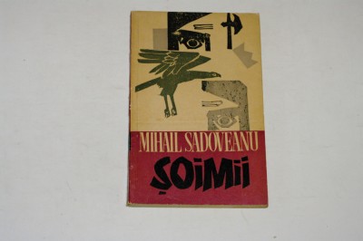 Soimii - Mihail Sadoveanu foto