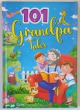 101 GRANDPA TALES , 2023
