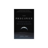The Precipice: Existential Risk and the Future of Humanity