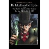 DR JEKYLL AND MR HYDE with THE MERRY MEN &amp; OTHER STORIES (R. L. Stevenson)