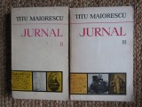 Titu Maiorescu - Jurnal, vol. II- III