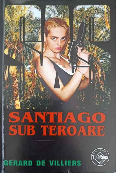 SANTIAGO SUB TEROARE-GERARD DE VILLIERS-217863