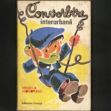 Convorbire Interurbana - Mihaela Monoranu - Carte de Povesti pentru Copii - Livrare Rapida