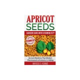 Apricot Seeds - Cancer Cure with Vitamin B17?