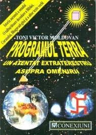 toni victor moldovean programul terra un atentat extraterestru asupra omenirii toni victor moldovean programul terra un atentat extraterestru asupra omenirii