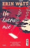 Un lucru mic - Erin Watt - Editura Trei
