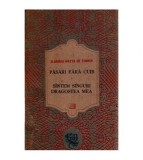 Clorinda Matto de Turner - Pasari fara cuib - Sintem singuri