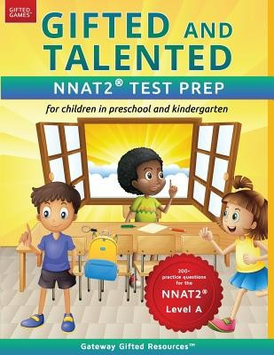 Gifted and Talented Nnat2 Test Prep - Level a: Test Preparation Nnat2 Level A; Workbook and Practice Test for Children in Kindergarten/Preschool foto