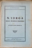 N. IORGA IDOLUL NEAMULUI ROMANESC. ANTOLOGIE PENTRU POSTERITATE-C.C. CERNAIANU