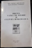 Siretul. Vatra de istorie si cultura romaneasca - Ion Popescu-Sireteanu