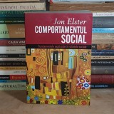 JON ELSTER - COMPORTAMENTUL SOCIAL : FUNDAMENTELE EXPLICATIEI IN STIINTELE SOCIALE , 2013 *